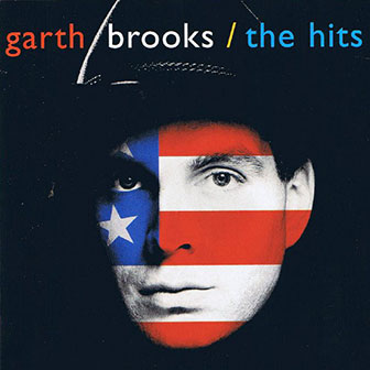 "The Hits" album by Garth Brooks "The Hits" album by Garth Brooks