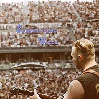 "Summertime Blues" album by Zach Bryan