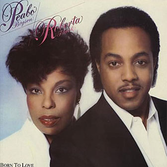 "Tonight I Celebrate My Love" by Peabo Bryson "Tonight I Celebrate My Love" by Peabo Bryson