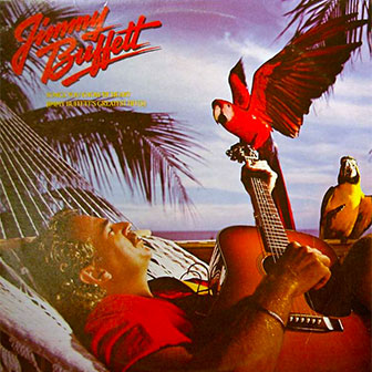 "Songs You Know By Heart" album by Jimmy Buffett "Songs You Know By Heart" album by Jimmy Buffett