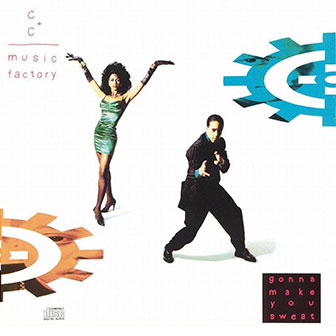 "Things That Make You Go Hmmmm..." by C+C Music Factory "Things That Make You Go Hmmmm..." by C+C Music Factory