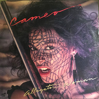 "Alligator Woman" album by Cameo "Alligator Woman" album by Cameo