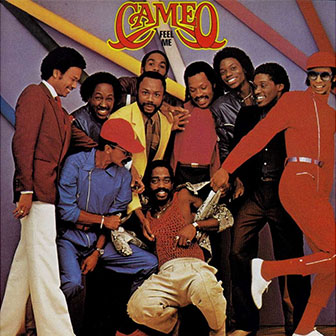 "Feel Me" album by Cameo "Feel Me" album by Cameo