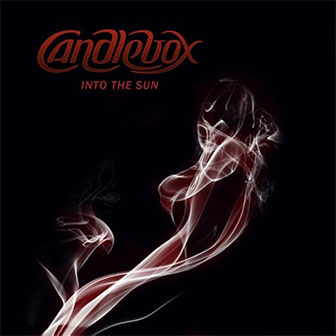 "Into The Sun" album by Candlebox "Into The Sun" album by Candlebox