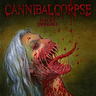 "Violence Unimagined" album by Cannibal Corpse "Violence Unimagined" album by Cannibal Corpse