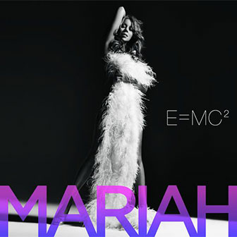 "E=MC2" album by Mariah Carey "E=MC2" album by Mariah Carey