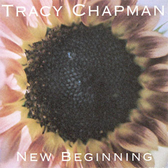 "New Beginning" album by Tracy Chapman "New Beginning" album by Tracy Chapman