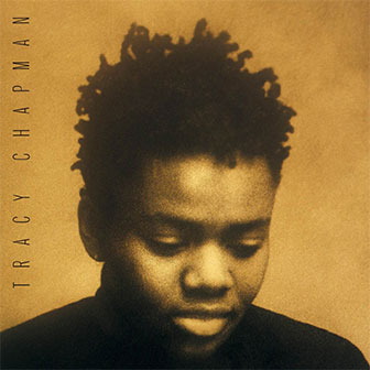 "Fast Car" by Tracy Chapman "Fast Car" by Tracy Chapman