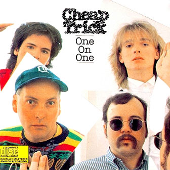 "If You Want My Love" by Cheap Trick "If You Want My Love" by Cheap Trick