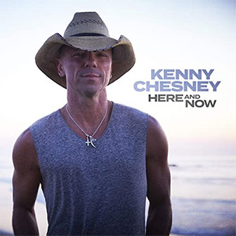 "Knowing You" by Kenny Chesney "Knowing You" by Kenny Chesney