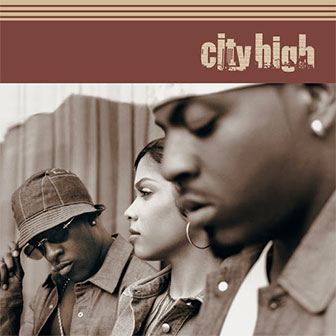 "What Would You Do?" by City High "What Would You Do?" by City High