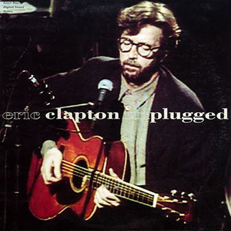 "Layla" by Eric Clapton "Layla" by Eric Clapton