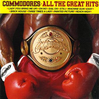 "All The Great Hits" album by The Commodores "All The Great Hits" album by The Commodores