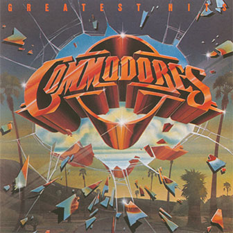 "Commodores' Greatest Hits" album "Commodores' Greatest Hits" album