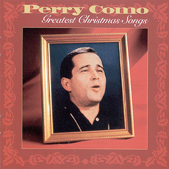 "Home For The Holidays" by Perry Como (1954 Version) "Home For The Holidays" by Perry Como (1954 Version)
