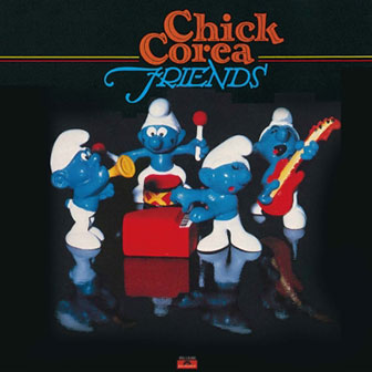 "Friends" album by Chick Corea "Friends" album by Chick Corea