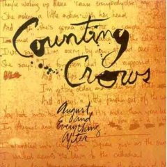 "August & Everything After" album by Counting Crows "August & Everything After" album by Counting Crows