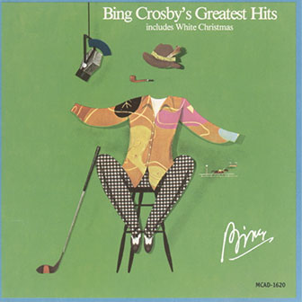 "Bing Crosby's Greatest Hits" album "Bing Crosby's Greatest Hits" album