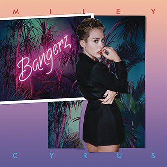 "Bangerz" album "Bangerz" album