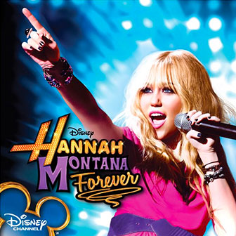 "Hannah Montana Forever" soundtrack "Hannah Montana Forever" soundtrack