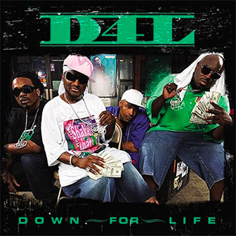 "Down For Life" album "Down For Life" album