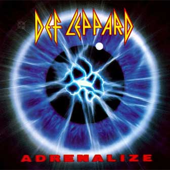 "Let's Get Rocked" by Def Leppard "Let's Get Rocked" by Def Leppard