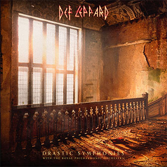 "Drastic Symphonies" album by Def Leppard "Drastic Symphonies" album by Def Leppard