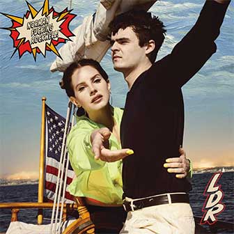 "Doin' Time" by Lana Del Rey "Doin' Time" by Lana Del Rey