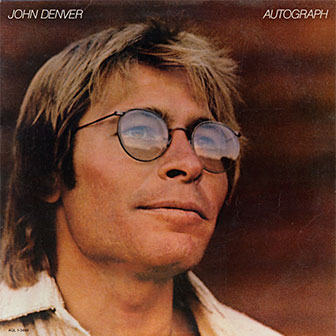 "Autograph" album by John Denver "Autograph" album by John Denver