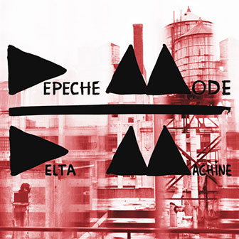 "Delta Machine" album by Depeche Mode "Delta Machine" album by Depeche Mode
