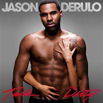"Talk Dirty" album "Talk Dirty" album