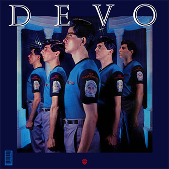 "New Traditionalists" album by Devo "New Traditionalists" album by Devo