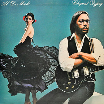 "Elegant Gypsy" album by Al Di Meola "Elegant Gypsy" album by Al Di Meola