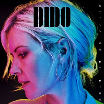 "Still On My Mind" album by Dido "Still On My Mind" album by Dido