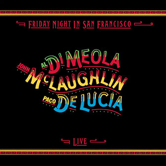 "Friday Night In San Francisco" album "Friday Night In San Francisco" album