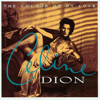 "When I Fall In Love" by Celine Dion "When I Fall In Love" by Celine Dion