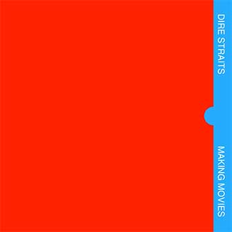 "Making Movies" album by Dire Straits "Making Movies" album by Dire Straits