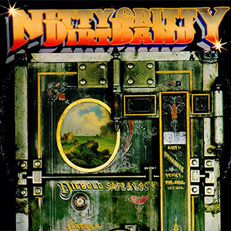 "Dirt, Silver And Gold" album by Nitty Gritty Dirt Band "Dirt, Silver And Gold" album by Nitty Gritty Dirt Band