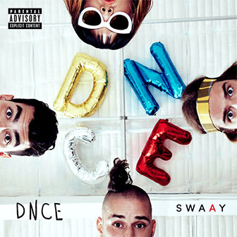 "Swaay" EP by DNCE "Swaay" EP by DNCE