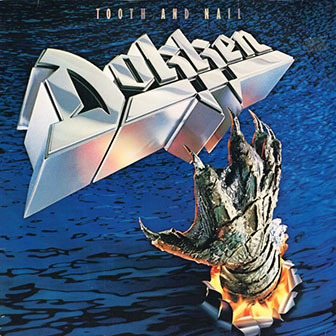 "Tooth And Nail" album by Dokken "Tooth And Nail" album by Dokken