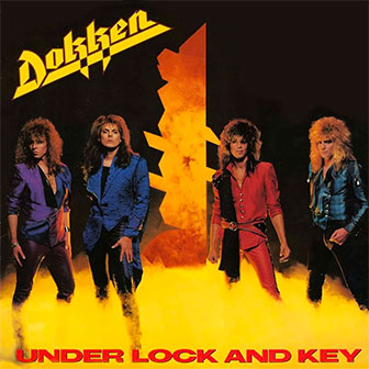 "Under Lock And Key" album by Dokken "Under Lock And Key" album by Dokken