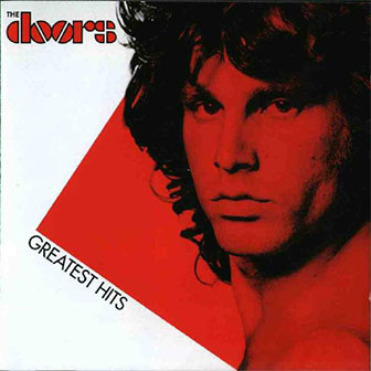"Greatest Hits" album by The Doors "Greatest Hits" album by The Doors