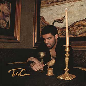 "We'll Be Fine" by Drake "We'll Be Fine" by Drake