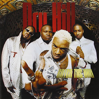 "These Are The Times" by Dru Hill "These Are The Times" by Dru Hill