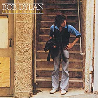 "Street-Legal" album by Bob Dylan "Street-Legal" album by Bob Dylan