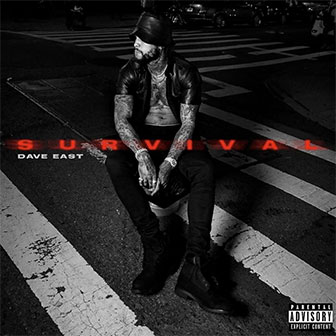 "Survival" album by Dave East