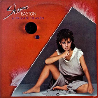 "A Private Heaven" album by Sheena Easton "A Private Heaven" album by Sheena Easton