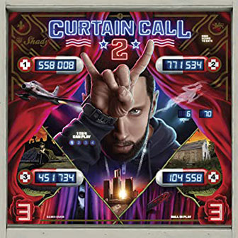 "Curtain Call 2" album by Eminem "Curtain Call 2" album by Eminem