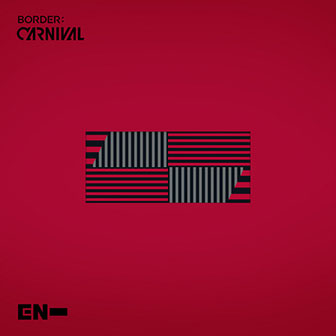 "Border: Carnival" EP by ENHYPEN "Border: Carnival" EP by ENHYPEN