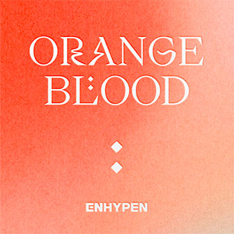 "Orange Blood" EP by ENHYPEN